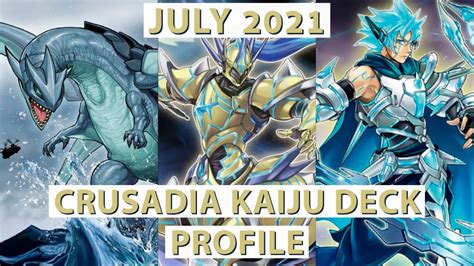 Yugioh July Crusadia Kaiju Deck Profile And Combo Tutorial Youtube