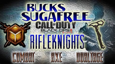 Black Ops 2 Combat Axe Bankshot Dualtage Bucks SugaFree