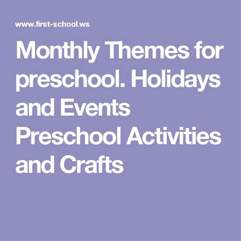 the words,'month themes for preschool holidays and events preschool activities and crafts