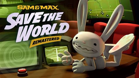 Sam Max Save The World Remastered Gematsu