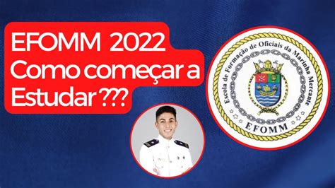 EFOMM 2022 Como Começar a Estudar YouTube