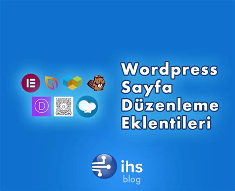 En Yi Wordpress Sayfa D Zenleme Eklentisi Ihs Blog