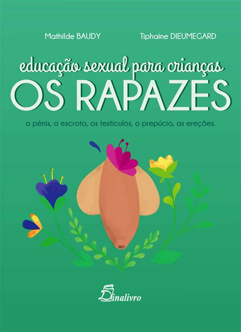 Educa O Sexual Para Crian As Os Rapazes Dinalivro