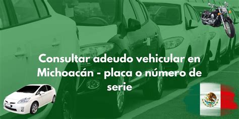 Consultar adeudo vehicular en Michoacán placa o número de serie