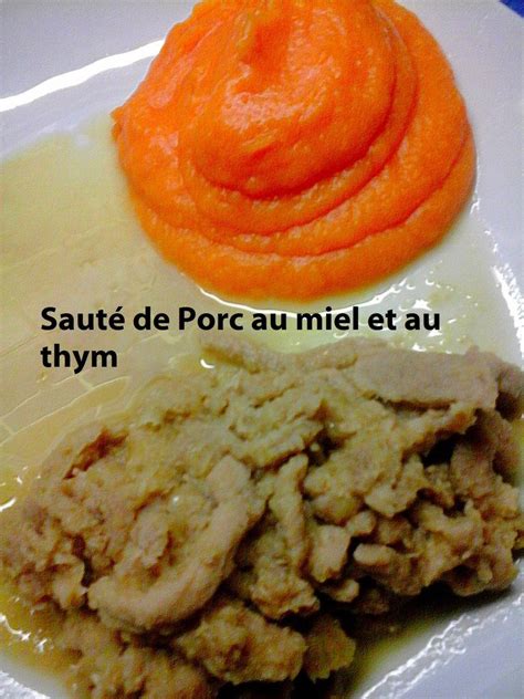 Saut De Porc Au Miel Et Au Thym Momix Et Nathalie