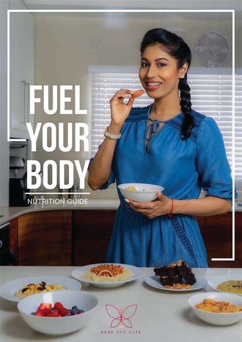 FUEL YOUR BODYNutrition Guide – Kesh Fit Life