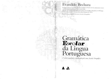 Pdf Gram Tica Escolar Evanildo Bechara Dokumen Tips