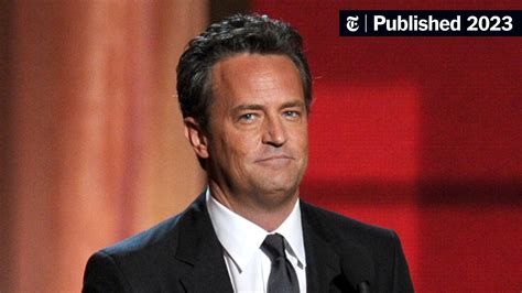 Matthew Perry Died Of ‘acute Effects Of Ketamine ’ Autopsy Says The New York Times