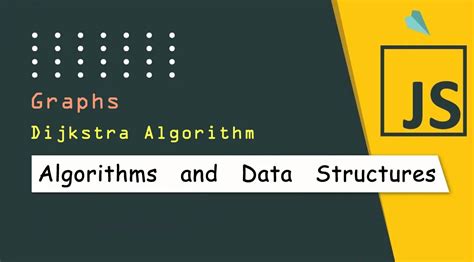 Javascript Algorithms And Data Structures Graphs Dijkstra Algorithm