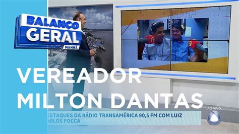 Atalaia Transam Rica Destaca Entrevista O Vereador Por Aracaju