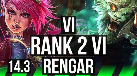 Vi Vs Rengar Jng Rank 2 Vi 9 3 12 Rank 12 Dominating Br