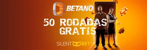 Betano 50 Rodadas Grátis Sem Depósito Betano Free Spins