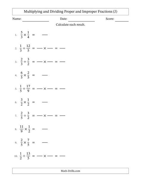 Multiplying And Dividing Proper And Improper Fractions With No Simplifying Fillable J