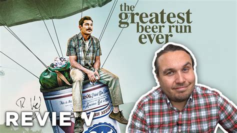 The Greatest Beer Run Ever Kritik Review Youtube