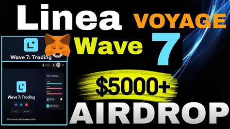 Linea Defi Voyage Wave 7 Airdrop New Crypto Airdrop Metamask