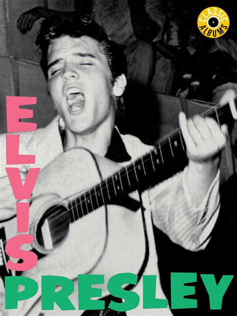 Prime Video Elvis Presley Elvis Presley Classic Album