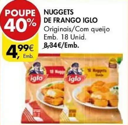 Promoção NUGGETS DE FRANGO IGLO Originais queijo Emb 18 Unid em