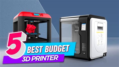 Top 5 Best Budget 3d Printer Review In 2023 Youtube