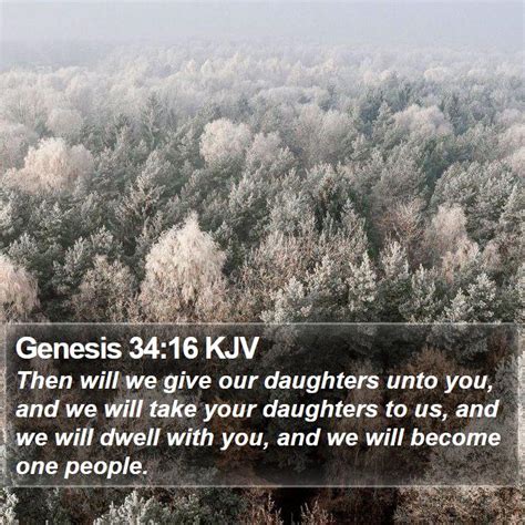 Genesis 3416 Kjv Then Will We Give Our Daughters Unto You And We