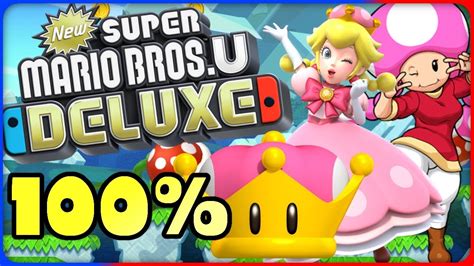 New Super Mario Bros U Deluxe 🌰 1 5 Rise Of The Piranha Plants 🌰 100