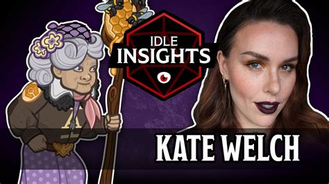 Kate Welch Idle Insights Idle Champions D D Youtube