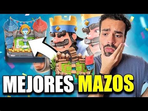 LOS MEJORES MAZOS PARA SUBIR ARENAS EN CLASH ROYALE KANARIOOO YouTube