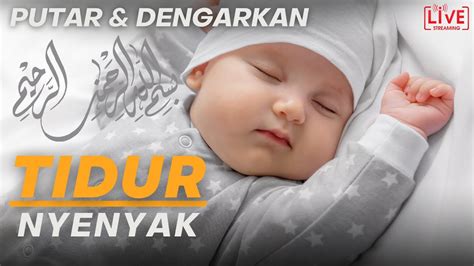 Ayat Ruqyah Bayi Rewel Susah Tidur Demam Batuk Pilek Panas Nangis Tanpa