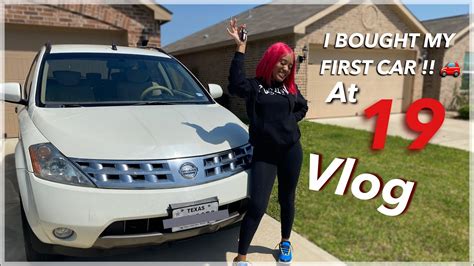 I Bought My First Car Vlog Youtube