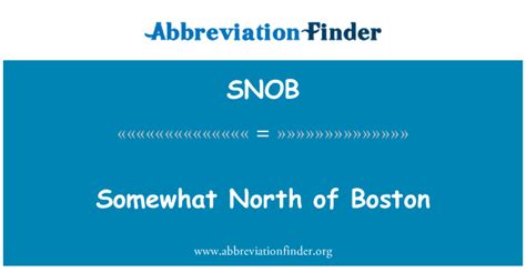 snob stands   north  boston abbreviation finder