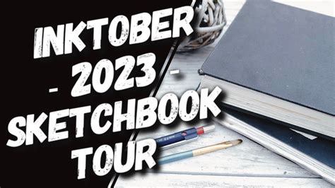 SKETCHBOOK TOUR INKTOBER 2023 YouTube