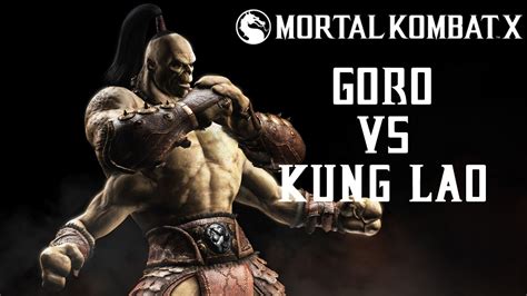 Mortal Kombat X Deutsch Goro Vs Kung Lao Youtube