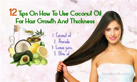 12 Tips On How To Use Coconut Oil For Hair Growth And Thickness