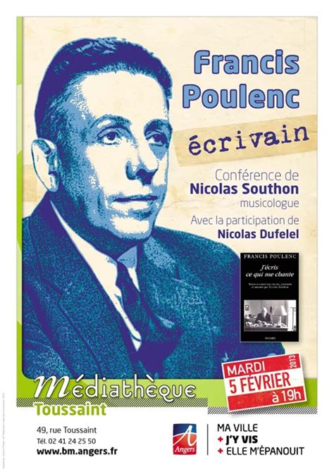 Le Compositeur Francis Poulenc Fut Aussi Un Homme De L