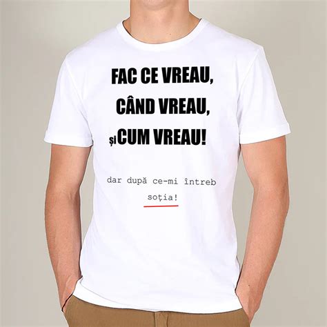 Tricou personalizat Fac ce vreau Cadou soț iubit Uniq gift ro