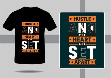 Uma Camiseta Que Diz Hustle And Heart Nela Vetor Premium