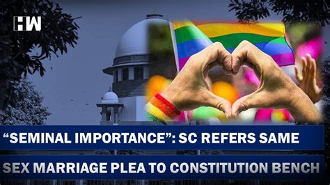 Supreme Court Refers Same Sex Marriage Pleas To Constitution Bench To Hear Matter From April 18