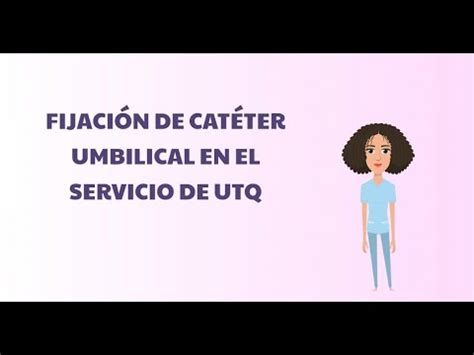 Fijación de catéter umbilical YouTube