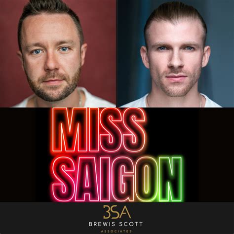 Adam Colbeck Dunn And Andrew Davison Join Company Of Miss Saigon — Brewis Scott Associates