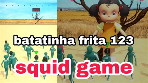 Batatinha Frita Squid Game Youtube