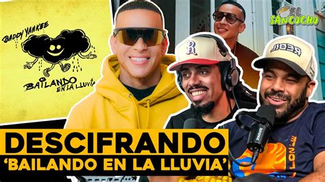 Daddy Yankee Los Secretos Detr S De La Letra De Bailando En La Lluvia