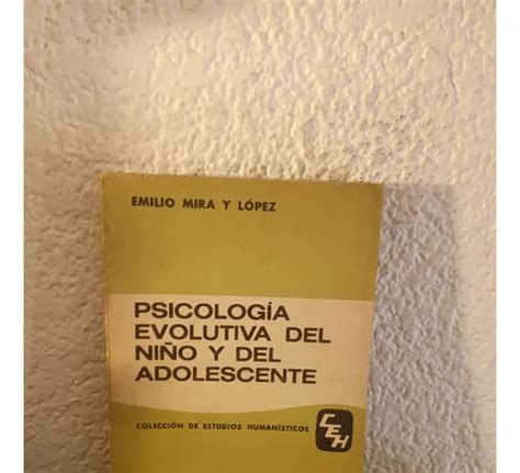 Psicología Evolutiva Del Niño Y Del Adolescente 1999 Cuotas Sin Interés