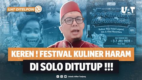 Ada Upaya Menasionalkan Festival Kuliner Haram Di Solo Ditutup