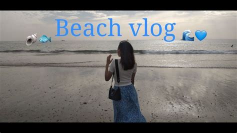 Beach Day 💙🌊🐚 Vlog 4 Aesthetic Vlog💗 Rest Day🐹 Aesthetic Vlog Vlogging Beach Day Beach