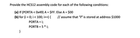 Provide The Hcs Assembly Code For Each Of The Chegg