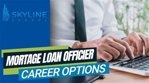 Becoming A Mortgage Loan Originator Skyline