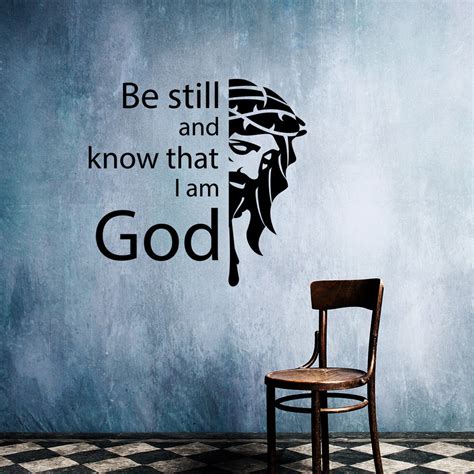 Be Still And Know That I Am God Christian Vinyl Wall Art Etsy