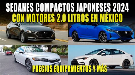 Sedanes Japoneses Con Motores Nissan Sentra Toyota Corolla