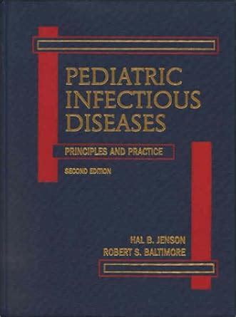 Buy Pediatric Infectious Diseases Principles And Practice Book Online