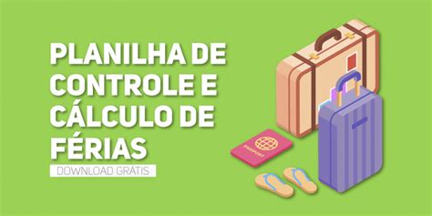 Planilha De Cálculo De Férias Modelo Grátis Para Download