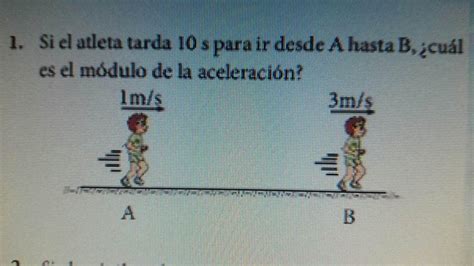 Si Un Atleta Tarda S Para Ir Desde A Hasta B Cual Es El Modulo De